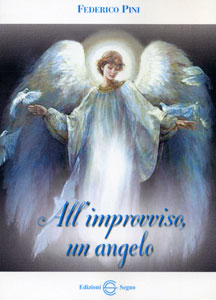 All'improvviso, un angelo