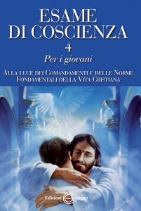 Esame di coscienza Volume IV - per i giovani