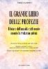 Il grande libro delle profezie