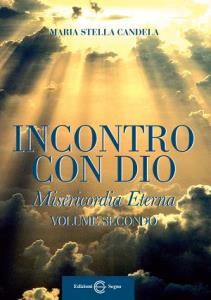 Incontro con Dio - Vol.2