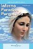 Inferno Paradiso Purgatorio