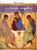 La Trinità angelica