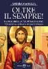 OLTRE IL SEMPRE!