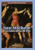 San Michele. L'archistratega di Dio