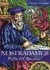 Nostradamus Profeta dell' Apocalisse?