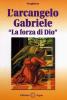 L'arcangelo Gabriele