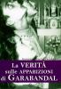 La verità sulle Apparizioni di Garabandal