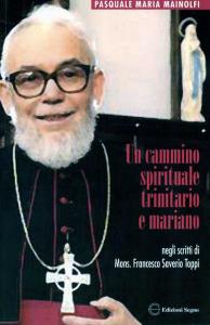 Un cammino spirituale trinitario e mariano
