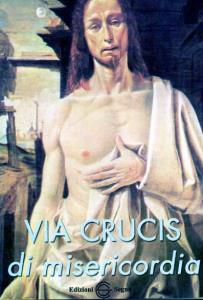 Via Crucis di Misericordia