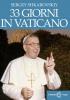33 Giorni in Vaticano