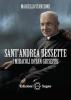 Sant'Andrea Bessette. I miracoli di San Giuseppe