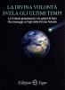 La Divina Volontà svela gli ultimi tempi