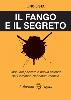 Il fango e il segreto