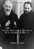 Padre Pio e fra Daniele 