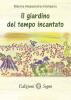 Il giardino del tempo incantato