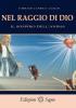 Nel raggio di Dio