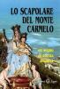 Lo scapolare del Monte Carmelo