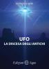 UFO la discesa degli antichi