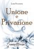 Unione e Privazione - 12