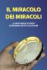 Il miracolo dei miracoli