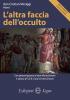 L’altra faccia dell’occulto