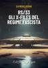 RS/33 X-files del regime fascista