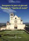 Insegnare la pace ai giovani secondo lo Spirito di Assisi
